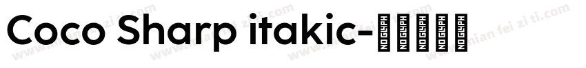 Coco Sharp itakic字体转换